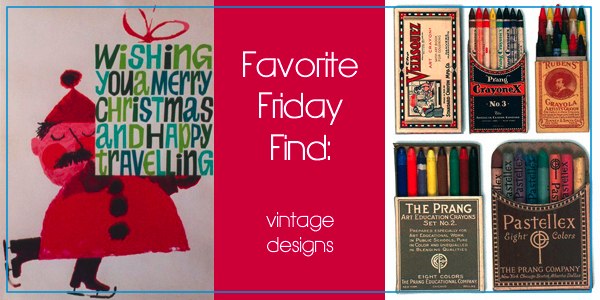 Favorite Friday Find: Vintage designs