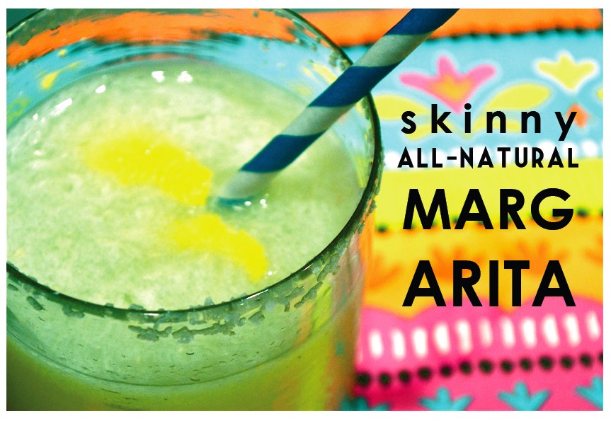 Skinny, all-natural margarita on { The Hive }
