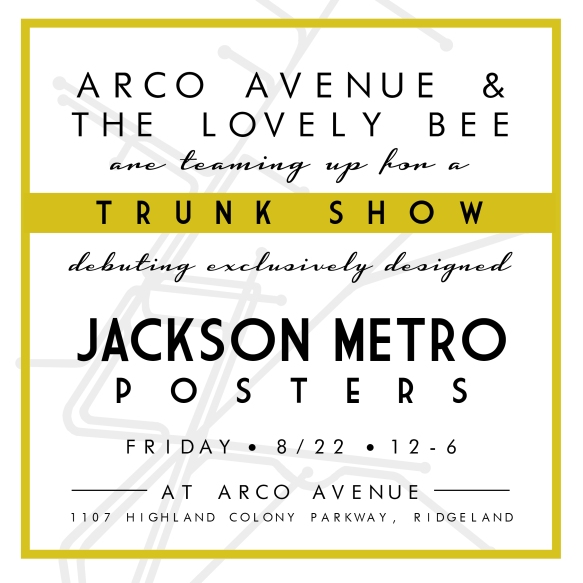 The Lovely Bee TRUNK SHOW at Arco Avenue on 8/22 debuting JACKSON METRO posters!
